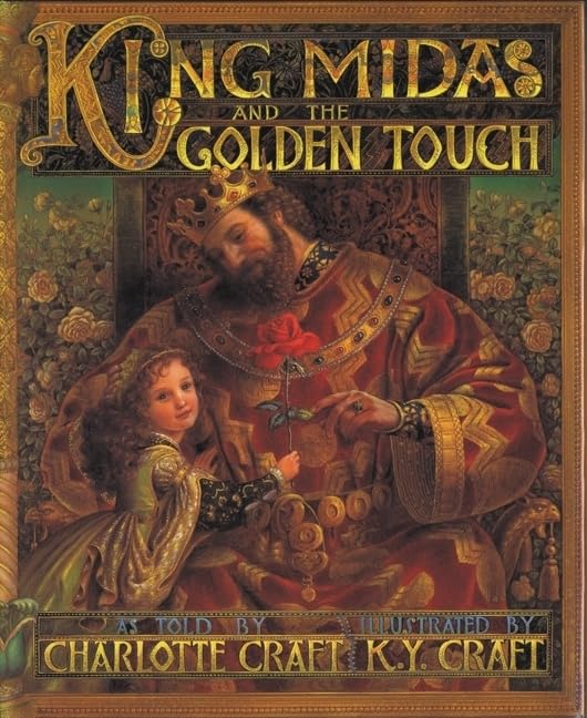 King Midas and the Golden Touch (Hardcover) by Charlotte Craft