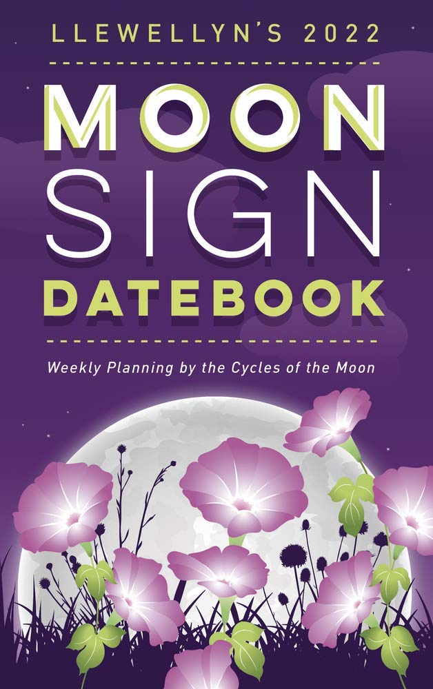 Llewellyn's 2022 Moon Sign Datebook by Llewellyn