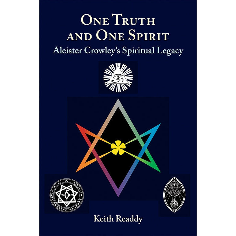 One Truth and One Spirit by Keith Readdy - Magick Magick.com
