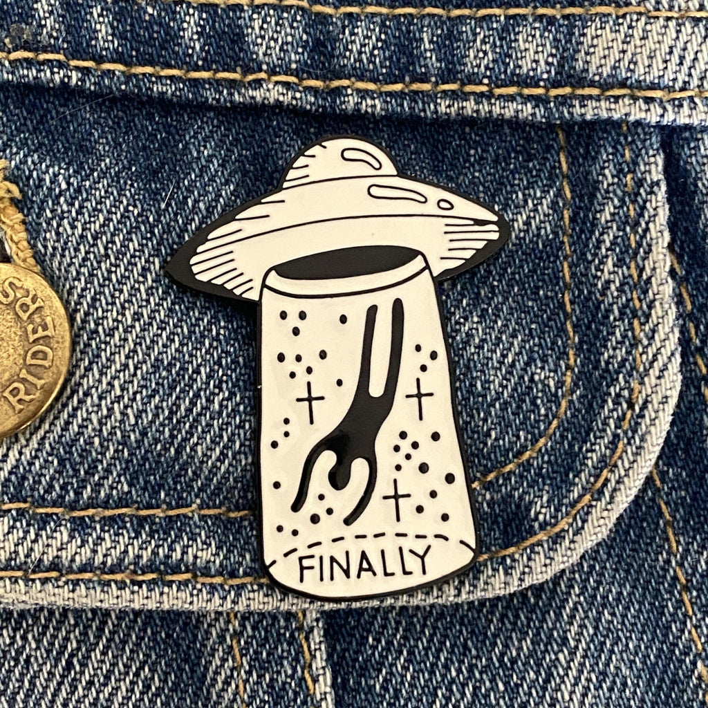 UFO Alien Abduction Finally Enamel Pin - Magick Magick.com